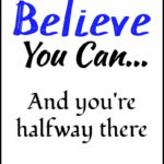 10 Free Printable Inspirational Quotes That Will Help You