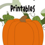10 Free Pumpkin Printables Simple Living Creative Learning
