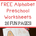 FREE Alphabet Preschool Worksheets 26 Fun Pages