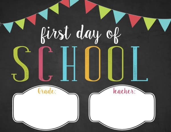 Free First Day Of School Printables