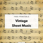 Free Printable Vintage Sheet Music Tortagialla Vintage