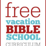 FREE Vacation Bible School VBS Curriculum For Churches
